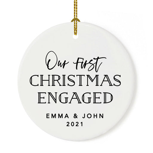 Custom 2.8" Round Porcelain Our First Christmas Engaged 20XX Christmas Ornaments - Newly Engaged Couple-Set of 1-Andaz Press-Modern Black and White-