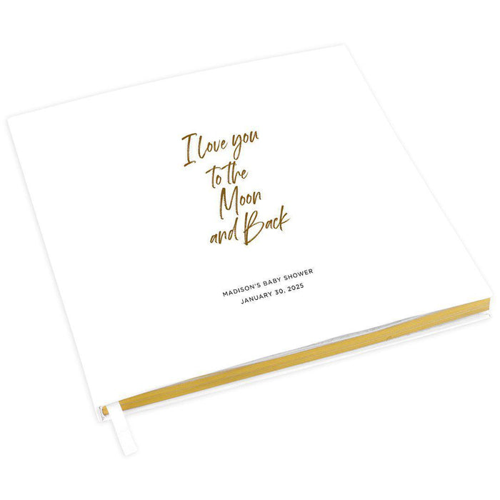 Custom Baby Shower Guestbook with Gold Accents, White Guest Sign in Registry, Design 2-Set of 1-Andaz Press-I Love You To The Moon and Back-