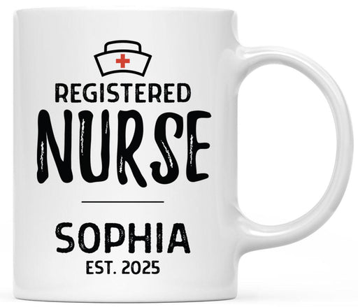 Custom Ceramic Nurse Coffee Mug Gifts-Set of 1-Andaz Press-Registered Nurse Custom Name Est. Year-