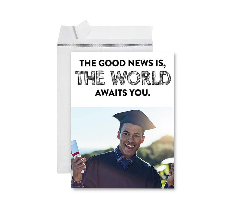 Custom Jumbo Graduation Photo Greeting Card with Envelope, Set of 1-Set of 1-Andaz Press-The Good News Is The World Awaits You-
