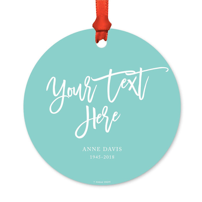 Custom Memorial Round Metal Christmas Ornament, There's a Little Bit of Heaven in Our Home-Set of 1-Andaz Press-Your Text Here-