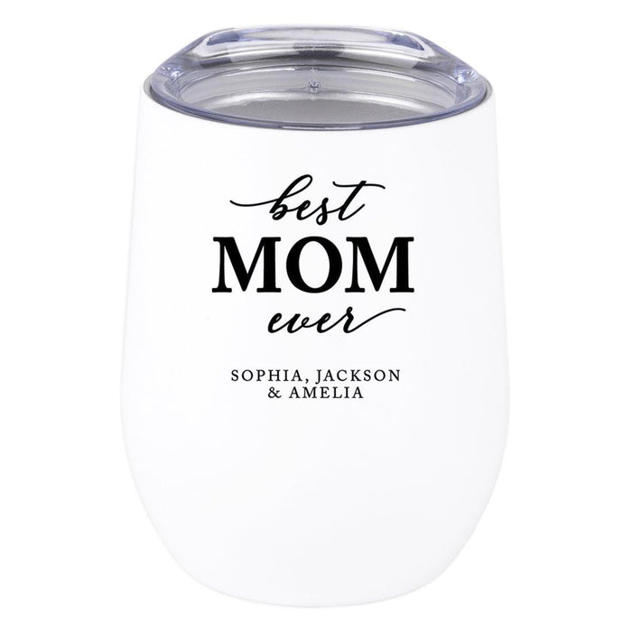 Custom Mother's Day Wine Tumbler with Lid 12oz Stemless Stainless Steel Insulated-Set of 1-Andaz Press-Best Mom Ever Custom Names-