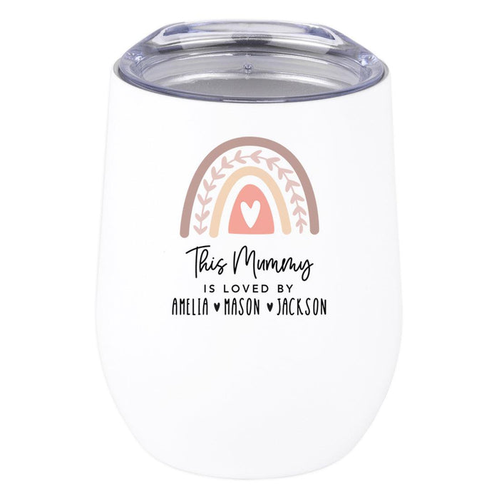 Custom Mother's Day Wine Tumbler with Lid 12oz Stemless Stainless Steel Insulated-Set of 1-Andaz Press-This Mummy Is Loved By Custom Names-