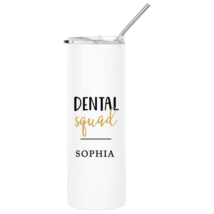Custom Nurse Skinny Tumbler with Lid and Straw - Healthcare Workers Appreciation Gifts-Set of 1-Andaz Press-Dental Squad-