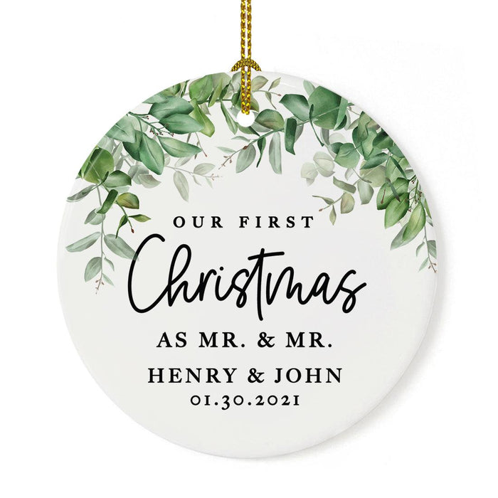 Custom Our First Christmas As Mr. & Mr. 20XX Christmas Ornament 2.8" Round Porcelain Men Newlyweds-Set of 1-Andaz Press-Greenery-