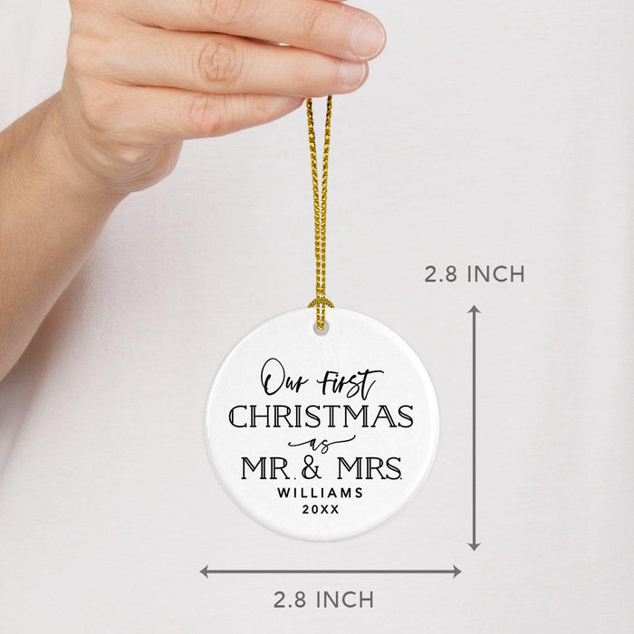 Custom Our First Christmas As Mr. & Mrs. 20XX Christmas Ornaments Round Porcelain-Set of 1-Andaz Press-Modern Black and White-