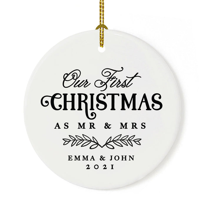 Custom Our First Christmas As Mr. & Mrs. 20XX Christmas Ornaments Round Porcelain-Set of 1-Andaz Press-Modern Black and White-