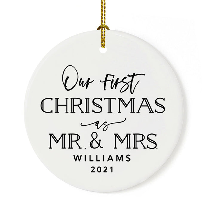 Custom Our First Christmas As Mr. & Mrs. 20XX Christmas Ornaments Round Porcelain-Set of 1-Andaz Press-Modern Black and White-