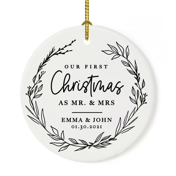 Custom Our First Christmas As Mr. & Mrs. 20XX Christmas Ornaments Round Porcelain-Set of 1-Andaz Press-Modern Farmhouse Wreath-