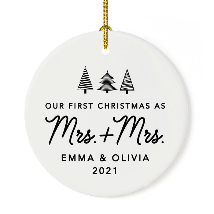 Custom Our First Christmas As Mrs. & Mrs. 20XX Christmas Ornament Round Porcelain Lesbian Married Newlyweds-Set of 1-Andaz Press-Modern Black and White-