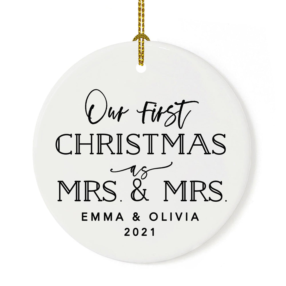 Custom Our First Christmas As Mrs. & Mrs. 20XX Christmas Ornament Round Porcelain Lesbian Married Newlyweds-Set of 1-Andaz Press-Modern Black and White-