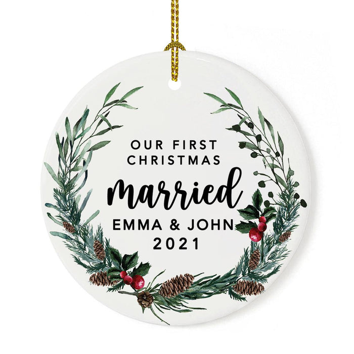 Custom Our First Christmas Married 202X Christmas Ornaments 2.8" Round Porcelain Ceramic 1st Year Married-Set of 1-Andaz Press-Holly & Pinecone Wreath-