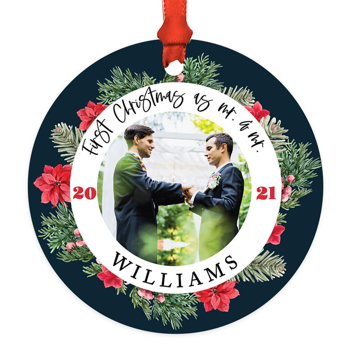 Custom Photo Our First Christmas As Mr. & Mr. 20XX Round Metal Christmas Ornaments, Men Couple-Set of 1-Andaz Press-Poinsettia Wreath-