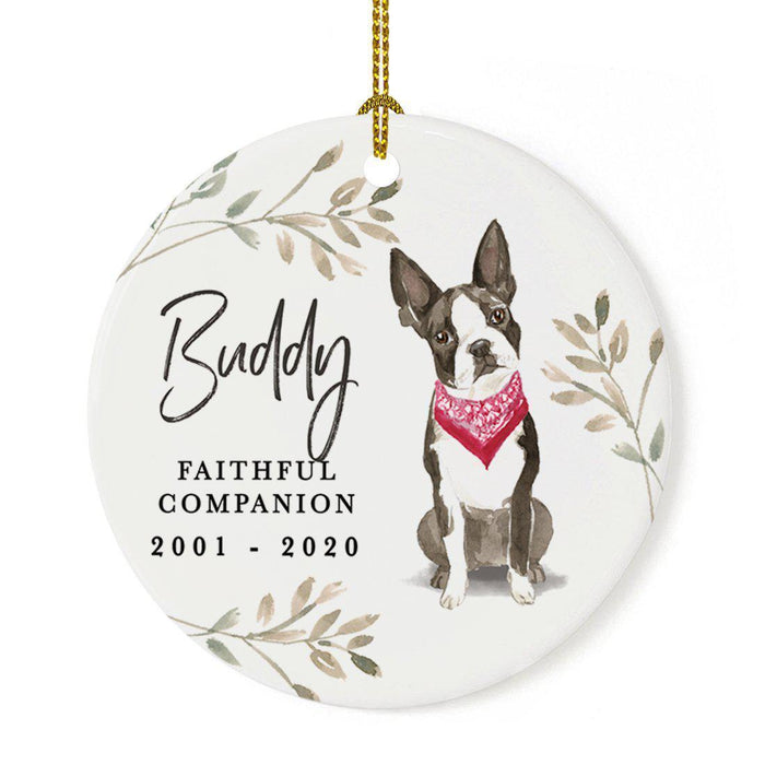 Custom Round Ceramic Christmas Dog Memorial Ornament, Faithful Companion, Design 1-Set of 1-Andaz Press-Boston Terrier-