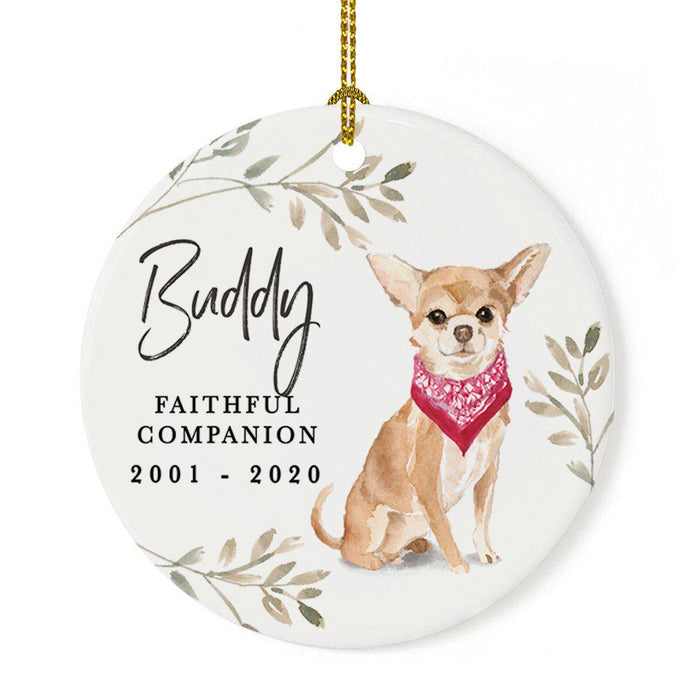 Custom Round Ceramic Christmas Dog Memorial Ornament, Faithful Companion, Design 1-Set of 1-Andaz Press-Chihuahua-