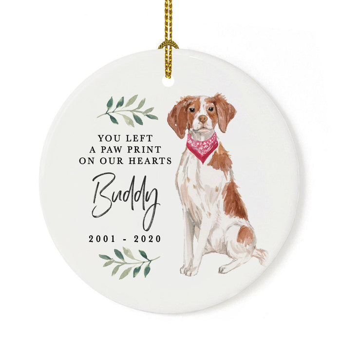 Custom Round Ceramic Christmas Dog Memorial Ornament, You Left A Paw Print On Our Hearts, Design 1-Set of 1-Andaz Press-Brittany-