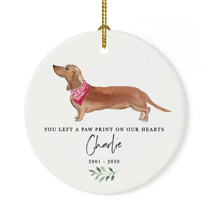 Custom Round Ceramic Christmas Dog Memorial Ornament, You Left A Paw Print On Our Hearts, Design 2-Set of 1-Andaz Press-Dachshund Tan-