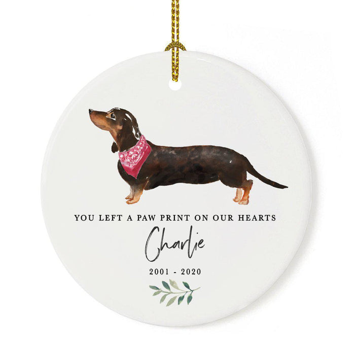 Custom Round Ceramic Christmas Dog Memorial Ornament, You Left A Paw Print On Our Hearts, Design 2-Set of 1-Andaz Press-Daschund-