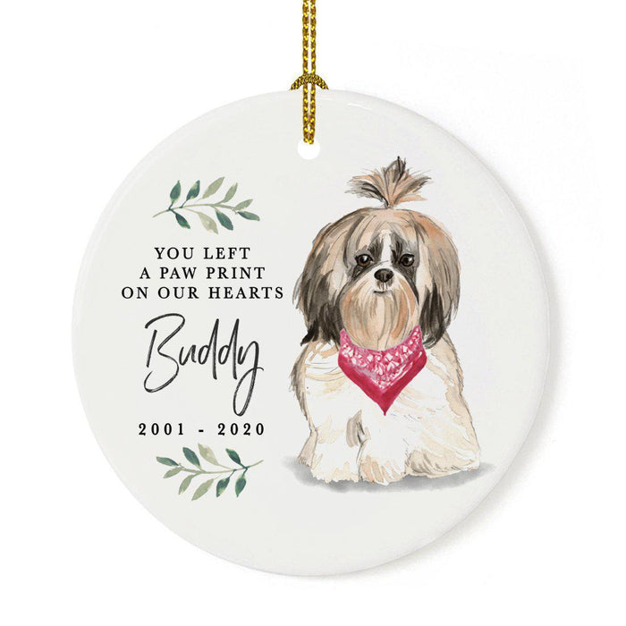 Custom Round Ceramic Christmas Dog Memorial Ornament, You Left A Paw Print On Our Hearts, Design 2-Set of 1-Andaz Press-Shih Tzu Longer Hair-