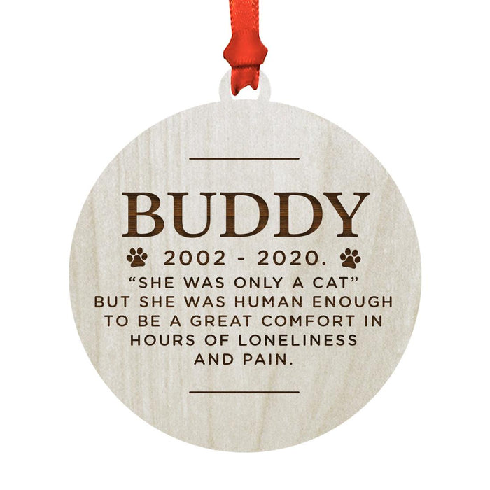 Custom Round Laser Cut Wood Pet Memorial Ornament-Set of 1-Andaz Press-Cat She-