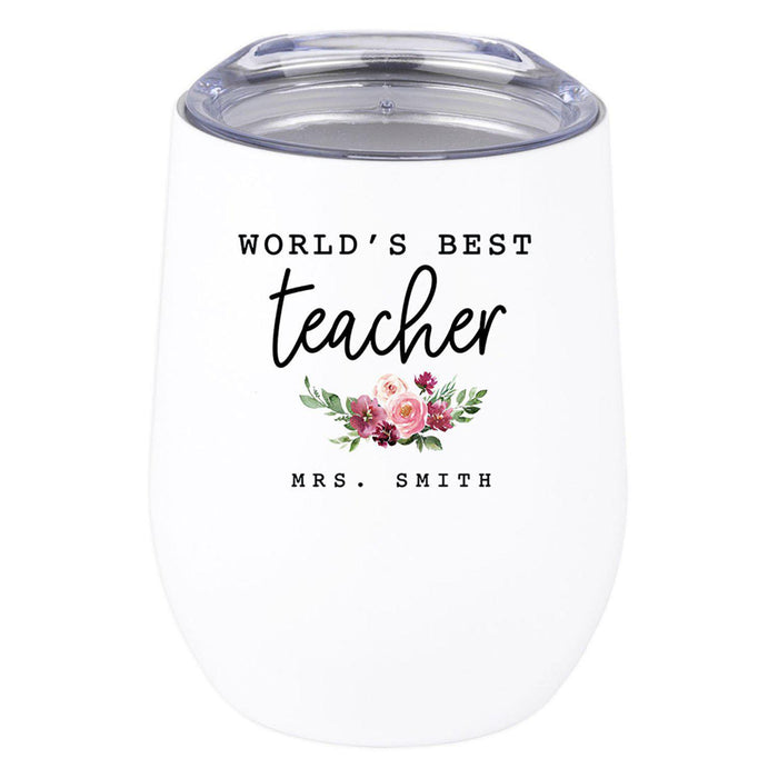 Custom Teacher Appreciation Wine Tumbler with Lid Stemless Stainless Steel Insulated for Teacher Appreciation Week-Set of 1-Andaz Press-World's Best Teacher-