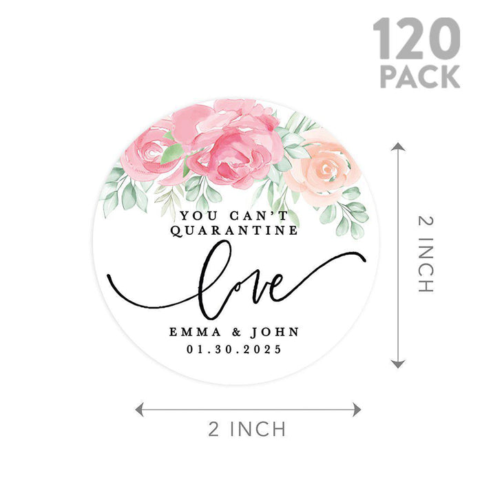 Custom Wedding Round Circle Label Stickers, You Can't Quarantine Love, Wedding Favor Label Stickers-Set of 120-Andaz Press-Quarantine Love-