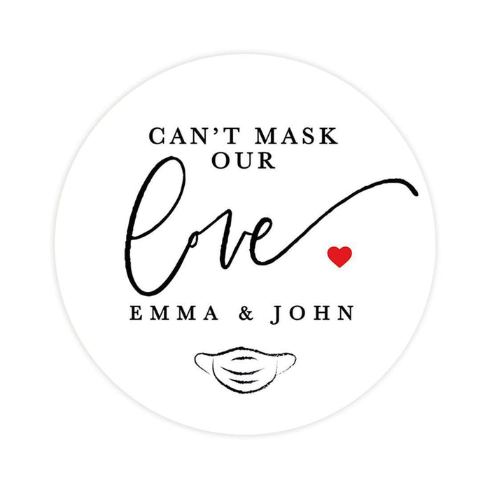 Custom Wedding Round Circle Label Stickers, You Can't Quarantine Love, Wedding Favor Label Stickers-Set of 120-Andaz Press-Mask Our Love-