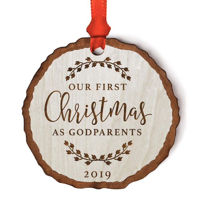 Custom Year Real Wood Rustic Farmhouse Keepsake Christmas Ornament, Engraved Wood Slab-Set of 1-Andaz Press-Our First Christmas As Godparents-
