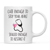 Cute Enough to Stop Your Heart Skilled Enough to Restart It Ceramic Coffee Mug-Set of 1-Andaz Press-