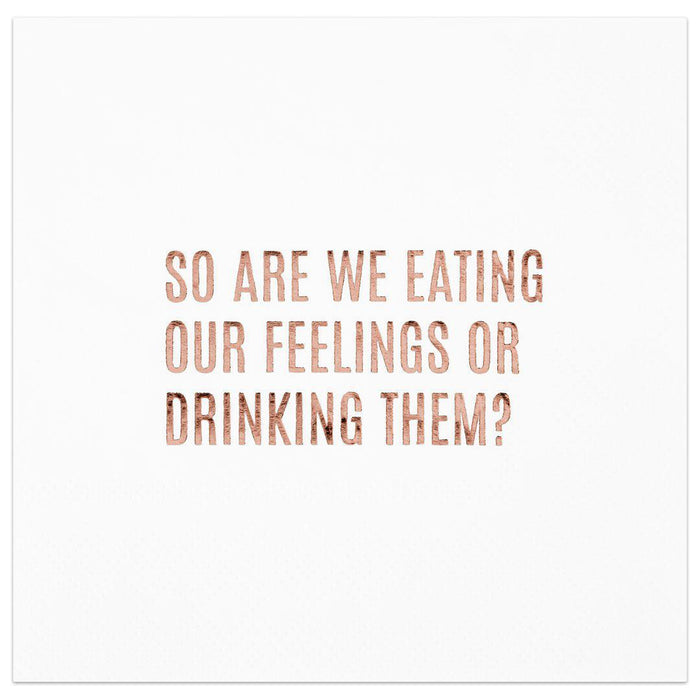 Eating or Drinking Our Feelings Funny Cocktail Napkins-Set of 100-Andaz Press-Rose Gold-