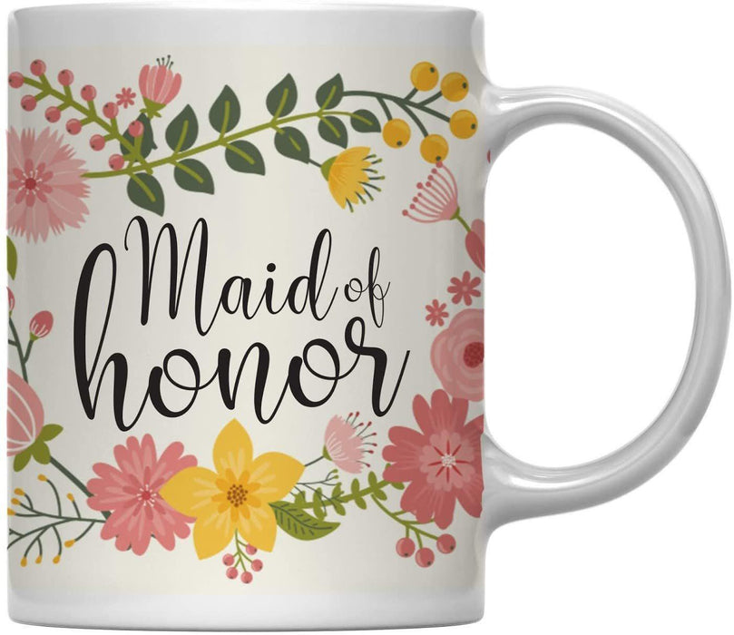 Floral Flowers Wedding Party Ceramic Coffee Mug-Set of 1-Andaz Press-Maid of Honor-