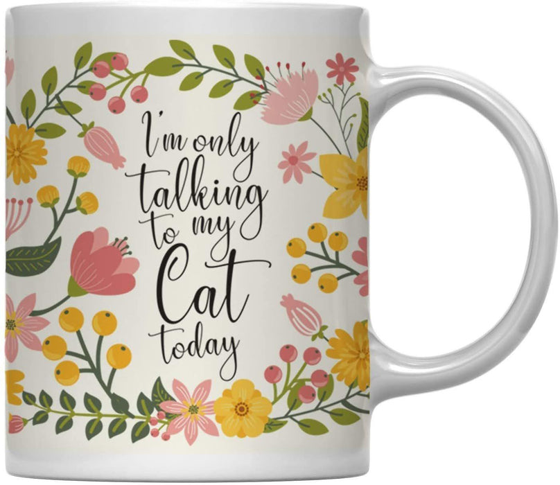 Floral Flowers with Funny Rude Quote Ceramic Coffee Mug-Set of 1-Andaz Press-Talking Dog-