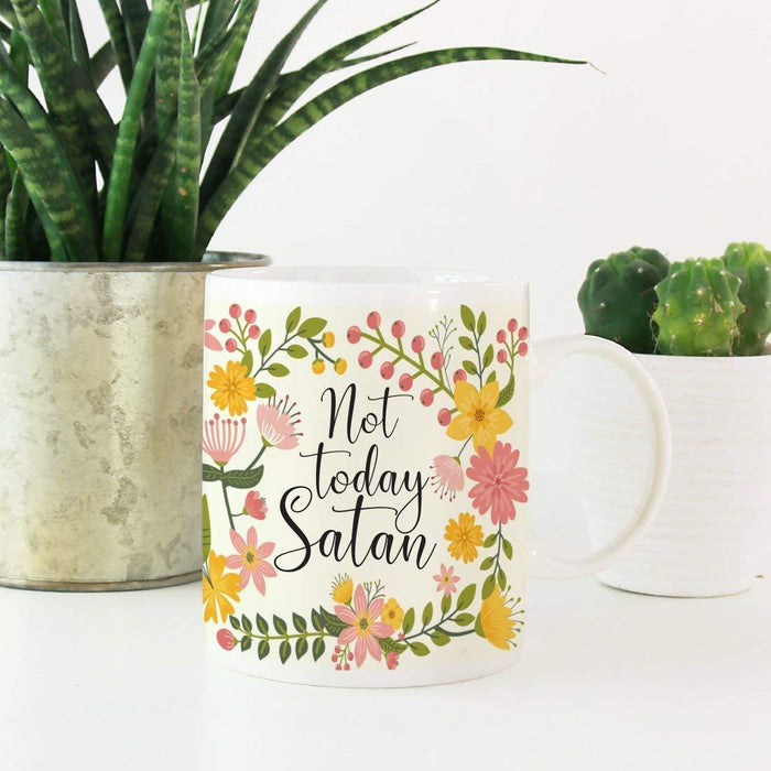Floral Flowers with Quote Coffee Mug Gift, Not Today Satan-Set of 1-Andaz Press-