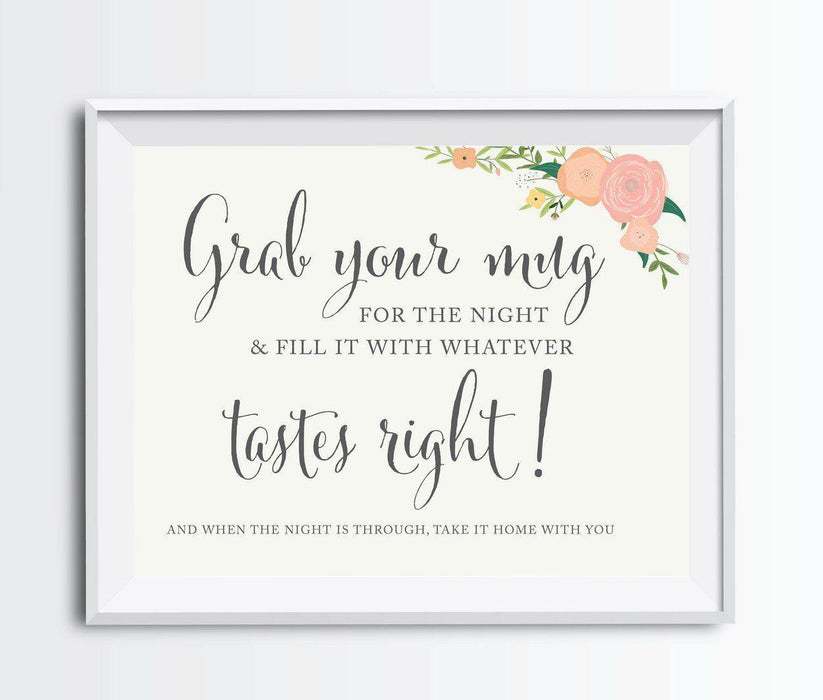 Floral Roses Wedding Favor Party Signs-Set of 1-Andaz Press-Grab Your Mug, Fill Whatever Tastes Right-