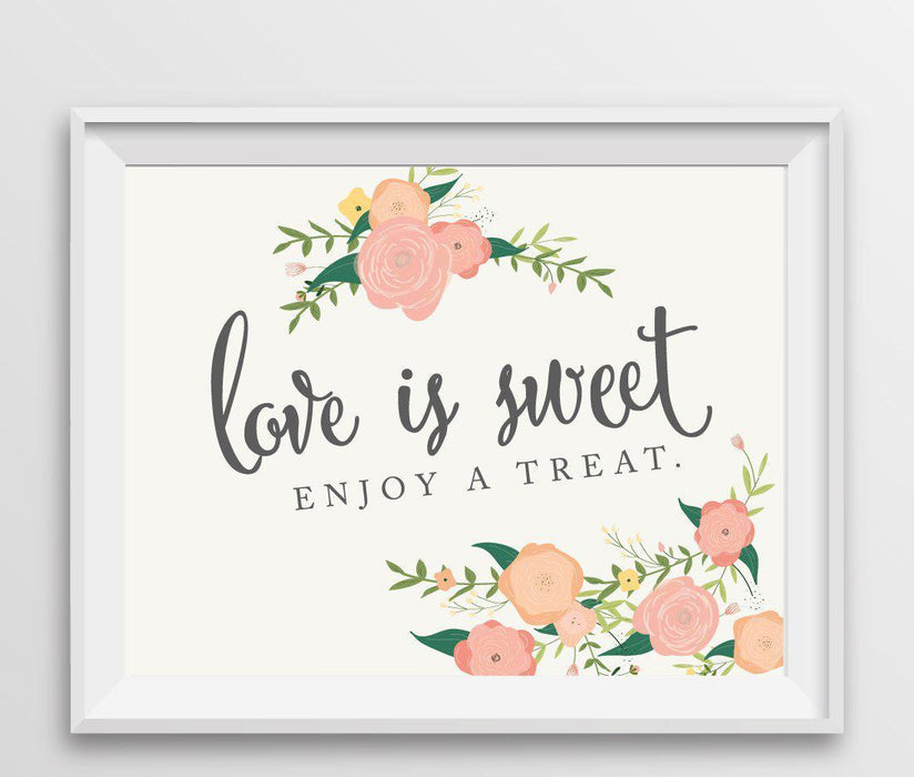 Floral Roses Wedding Favor Party Signs-Set of 1-Andaz Press-Love Is Sweet, Enjoy A Treat-