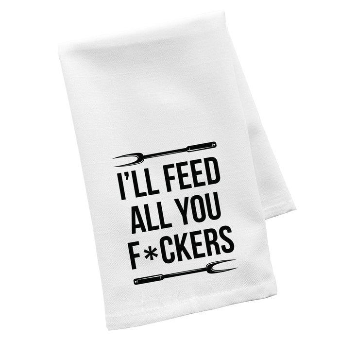 Flour Sack Tea Towels, Kitchen Gifts for Mom, Daughter, Couples, Set of 1-Set of 1-Andaz Press-I'll Feed All You Fuckers-