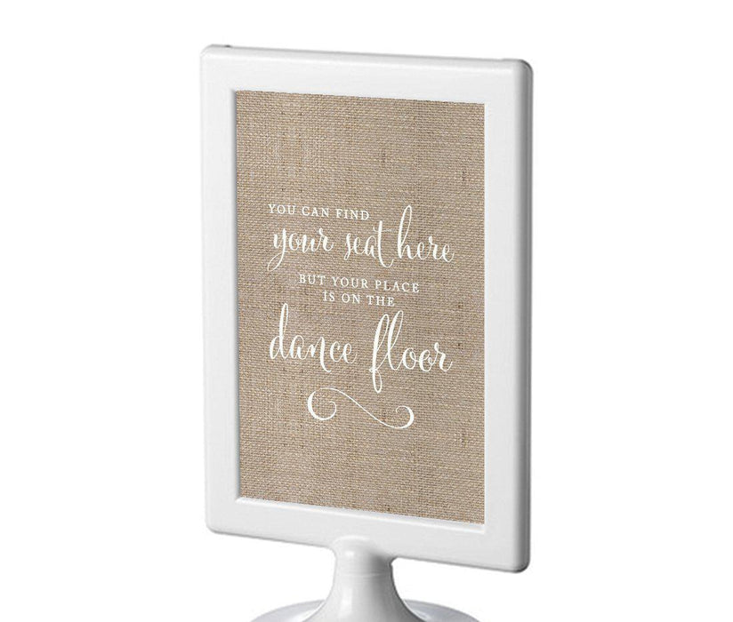 Framed Burlap Wedding Party Signs-Set of 1-Andaz Press-Find Your Seat Here, Place On Dance Floor-