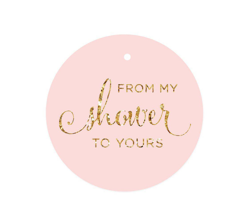 From My Shower To Yours Round Circle Favor Gift Tags, Blush Pink Gold Glitter-Set of 24-Andaz Press-