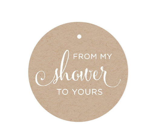 From My Shower to Yours Round Circle Favor Gift Tags, Kraft Brown-Set of 24-Andaz Press-