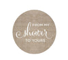 From My Shower to Yours Round Circle Label Stickers, Burlap Print-Set of 40-Andaz Press-