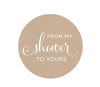 From My Shower to Yours Round Circle Label Stickers, Kraft Brown-Set of 40-Andaz Press-