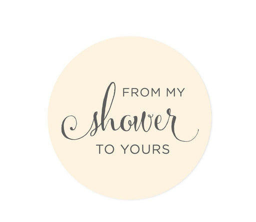 From My Shower to Yours Round Circle Label Stickers-Set of 40-Andaz Press-White-