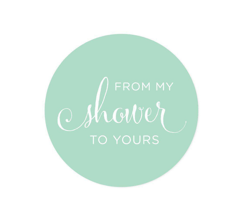 From My Shower to Yours Round Circle Label Stickers-Set of 40-Andaz Press-White-