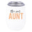 Funny Aunt Wine Tumbler with Lid 12 Oz Stemless Stainless Steel Insulated-Set of 1-Andaz Press-Aunticorn-