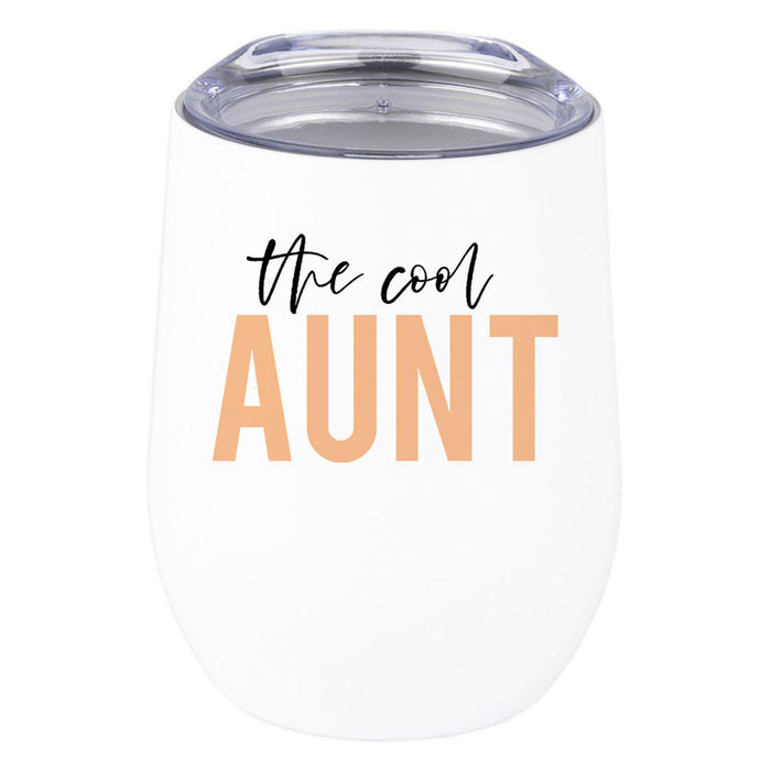 Funny Aunt Wine Tumbler with Lid 12 Oz Stemless Stainless Steel Insulated-Set of 1-Andaz Press-The Cool Aunt-