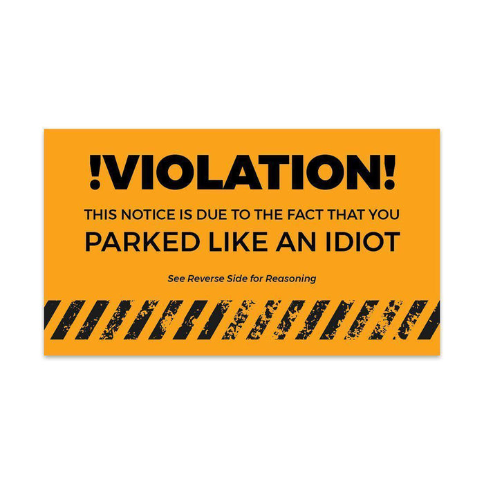 Funny Bad Parking, Prank Driving Fake Ticket Violation Gag Note-Set of 100-Andaz Press-You Park Like An Asshole-