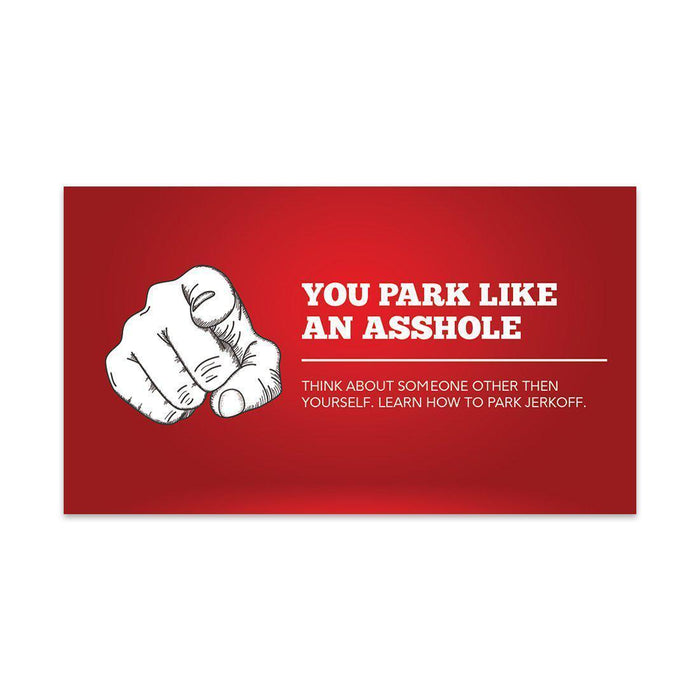 Funny Bad Parking, Prank Driving Fake Ticket Violation Gag Note-Set of 100-Andaz Press-You Park Like An Asshole-