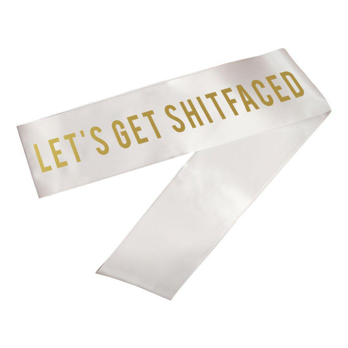 Funny Birthday Party Sashes-Set of 1-Andaz Press-Get Shitfaced-