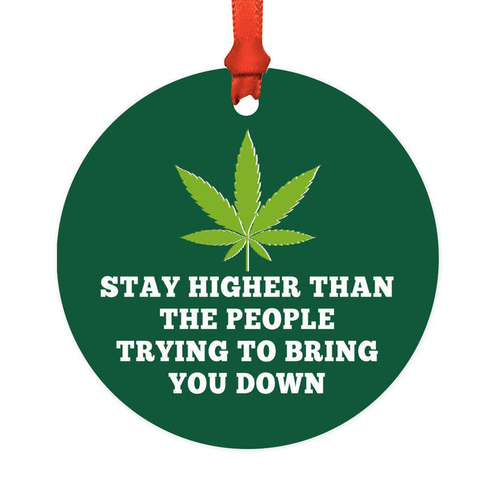 Funny Cannabis Weed Round Metal Christmas Ornament-Set of 1-Andaz Press-Higher-