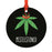 Funny Cannabis Weed Round Metal Christmas Ornament-Set of 1-Andaz Press-Mistlestoned-